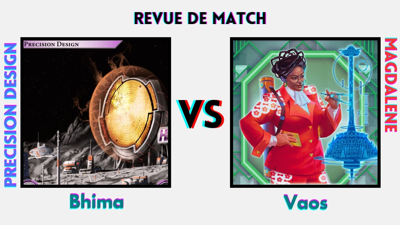 Revue de replay : Bhima (Design de Précision) vs Vaos (Magdalene)