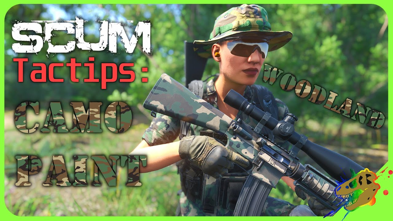 SCUM Tactips - Camo Paint Guide -  Woodland BDU Camo