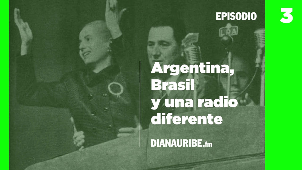 3 - Argentina, Brasil y una radio diferente