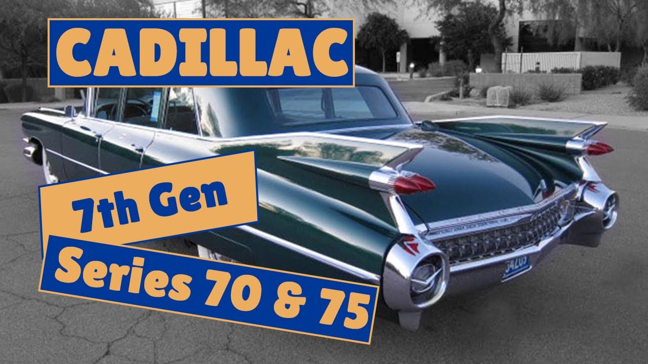 Cadillac Series 70/75 7th Generation (1959-1960)