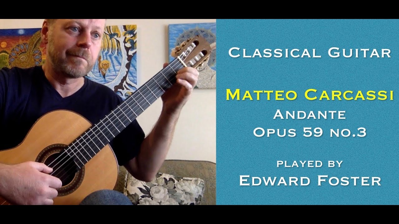 Andante, Opus 59 no 3, Matteo Carcassi #classicalguitar #guitar #matteocarcassi