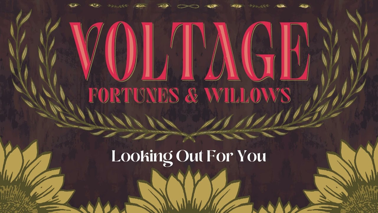 Voltage //Looking Out For You