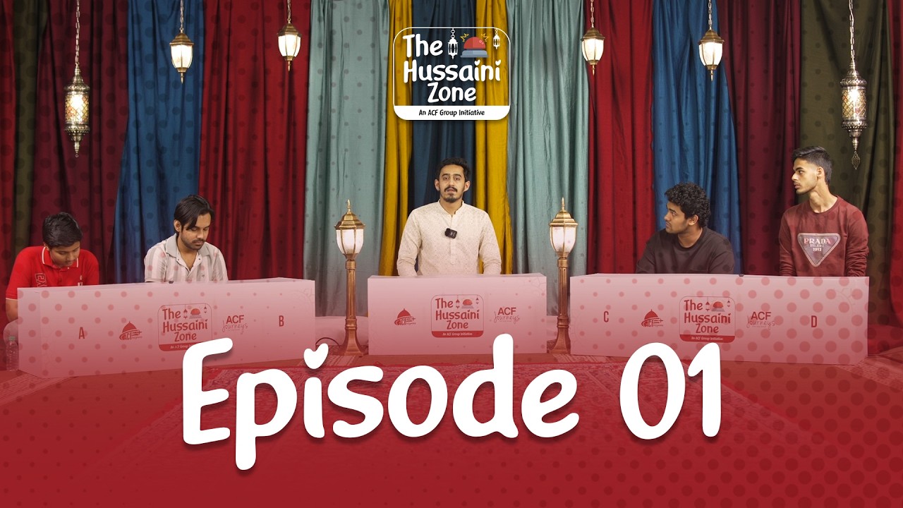 Episode 01 | The Hussaini Zone – Season 2 | Ramzan Special Islamic Quiz | ACF Group