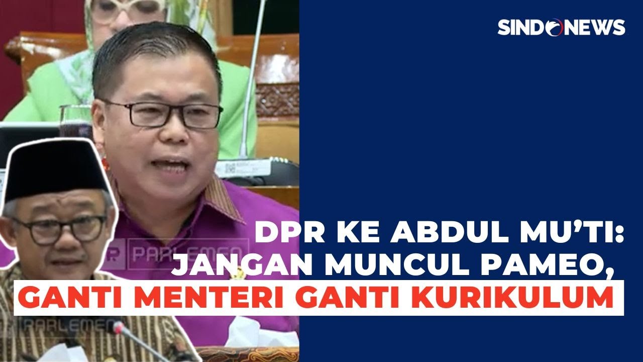 Raker dengan Mendikdasmen Abdul Mu'ti, DPR Kritik Pedas soal Ganti Kurikulum hingga Masalah Guru