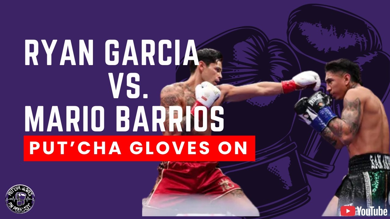 The Scandalous Fight: Ryan Garcia vs. Mario Barrios Breakdown