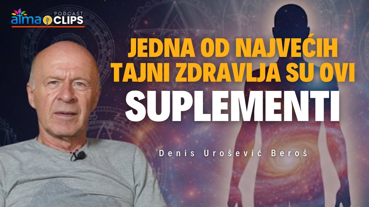 JEDNA OD NAJVEĆIH TAJNI ZDRAVLJA SU OVI SUPLEMENTI! | Denis Uro&scaron;ević Bero&scaron; | ATMA