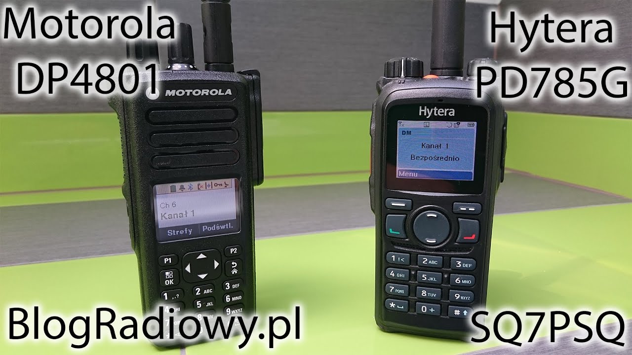 BlogRadiowy.pl - Hytera PD785G i Motorola MotoTRBO DP4801 #SQ7PSQ