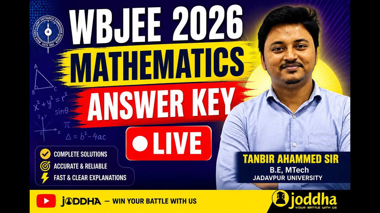 🔥WBJEE 2026 Maths Answer Key LIVE 🔴 | Complete Paper Solution | Tanbir Sir