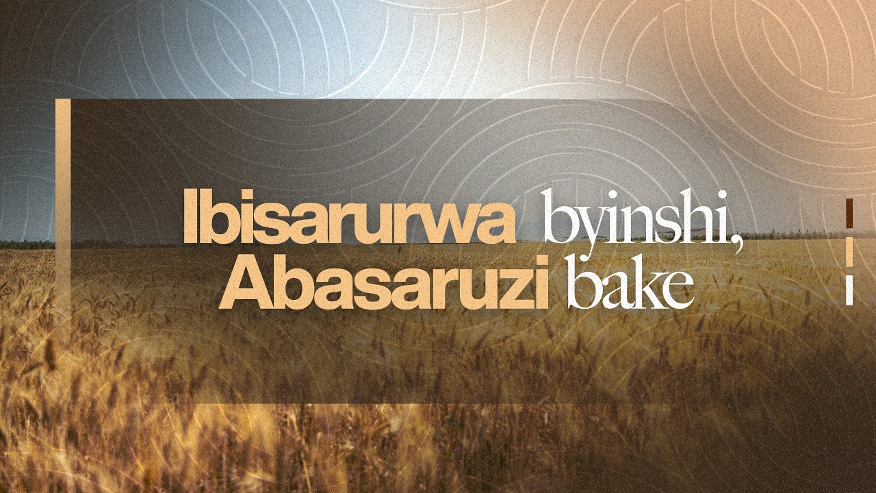 Ibisarurwa byinshi, Abasaruzi bake | Iteraniro rya kabiri |Rev.Pastor MUHIRE Fidele | 15.2.2026