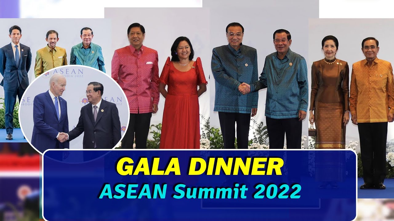 Gala Dinner of ASEAN Summit 2022, PM Hun Sen, Joe Biden, Li Keqaing Bongbong Marcos, Justin Trudeau