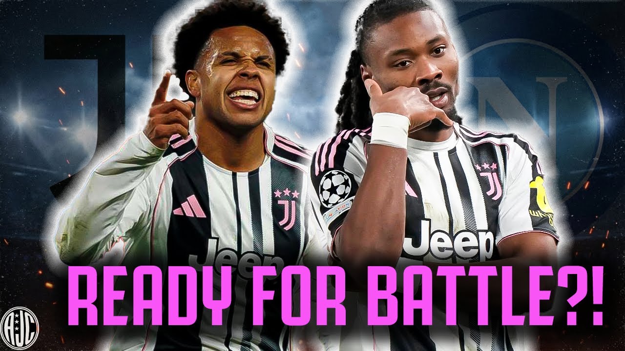 Is Juve Ready for WAR After That UCL Win?! Napoli Awaits