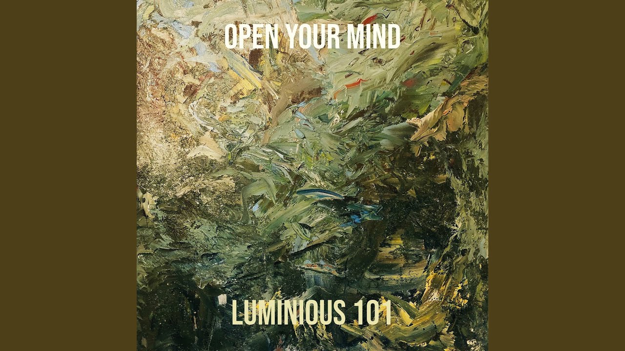 Open Your Mind
