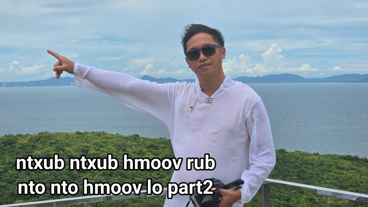 Ntxub ntxub ntawv rub nto nto ntawv los part2