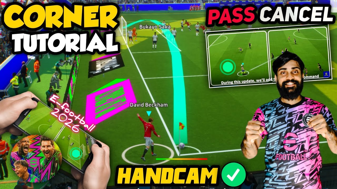How To Take Corner Kicks In E-FOOTBALL 2026 With Hand Cam Tutorial | How To Cancel Pass | Best Way 
