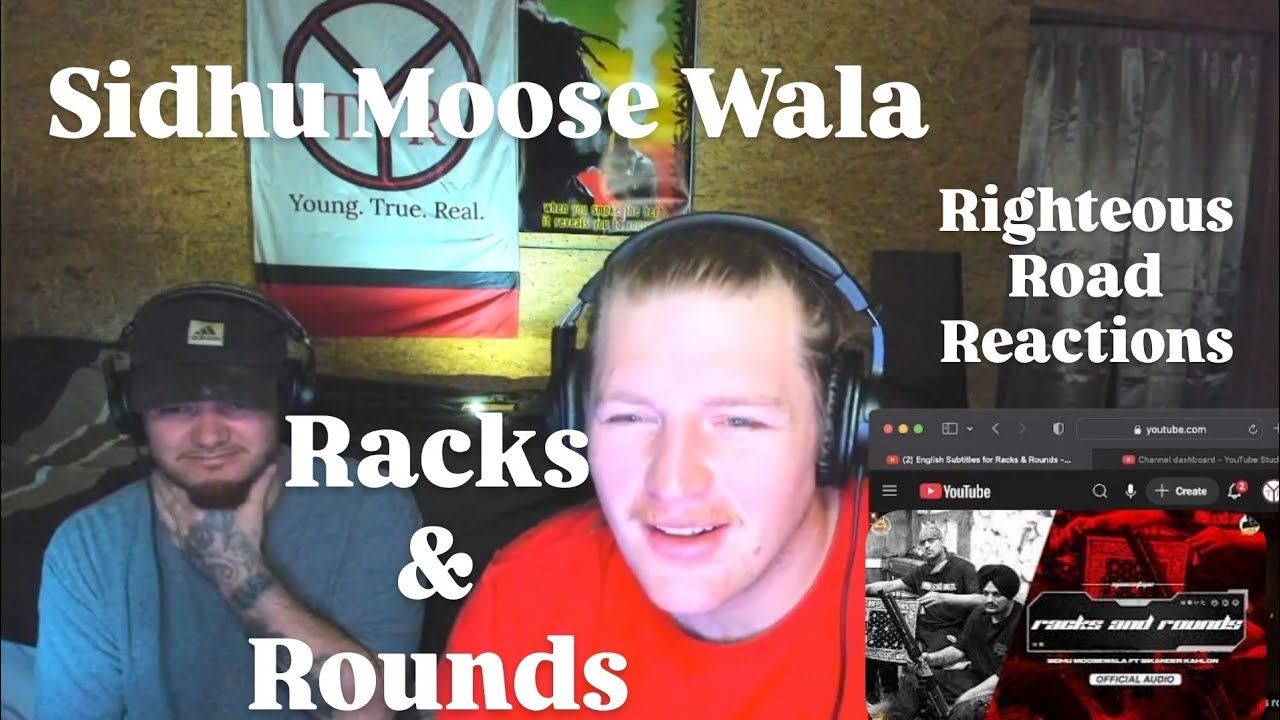 Racks And Rounds - Sidhu Moose Wala|Sikander Kahlon |The Kidd (Righteous Road Reactions Episode 484)