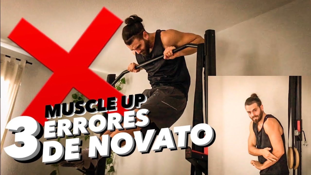 No hagas así el MUSCLE UP | 3 Errores comunes | Calistenia