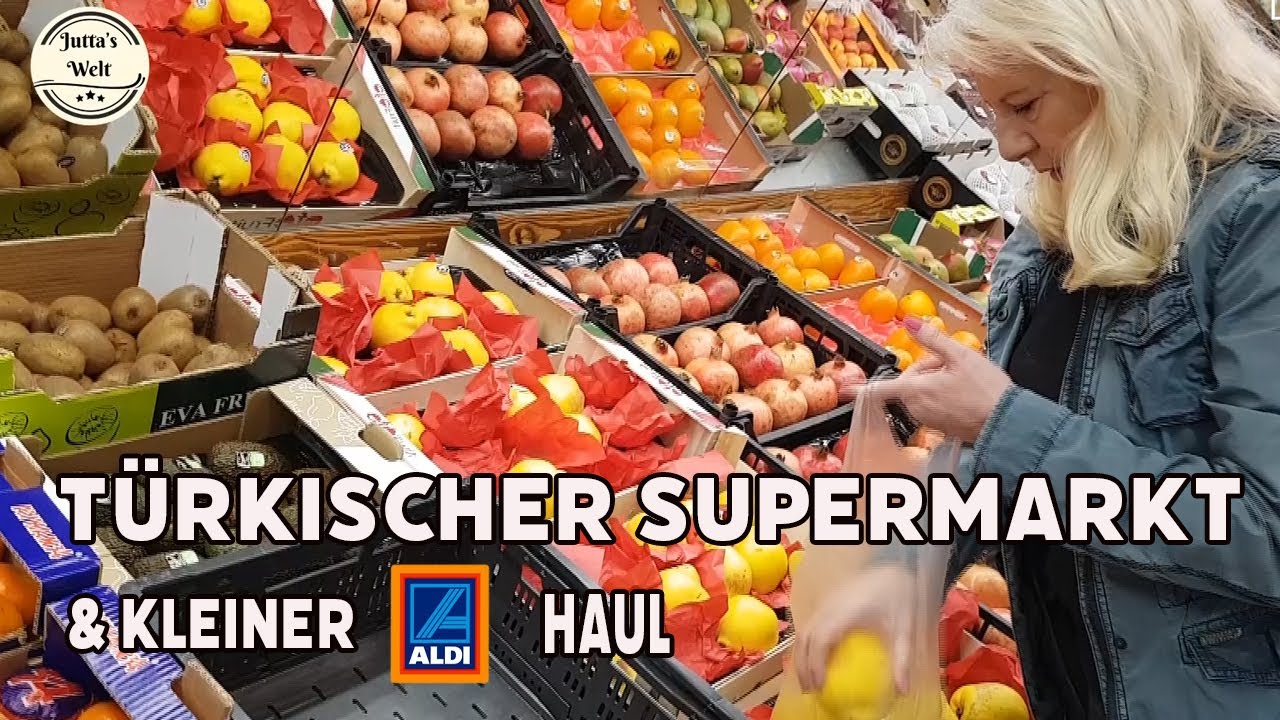 Türkischer Supermarkt 😍 Wir kaufen Fleisch 🥩 und mehr und ein kleiner Aldi Haul ist ist auch dabei 🛒