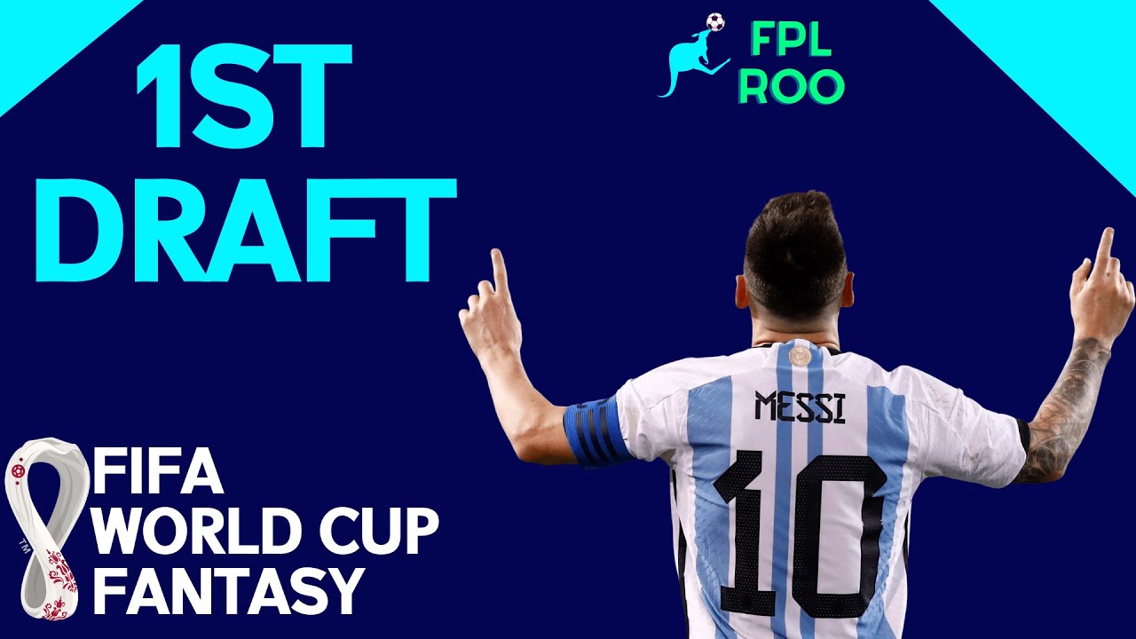 LIVE STREAM | 1ST DRAFT | WORLD CUP 2022 FANTASY | TIPS, STRATEGY & THOUGHTS