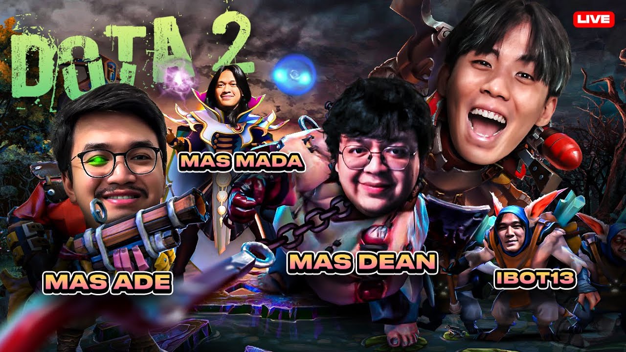 MAIN DOTA BARENG OM OM @set1awanade @deanDEANKT @ibot_13 @madarahadian