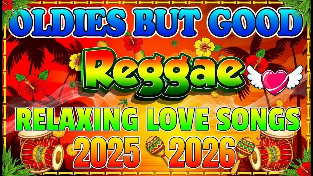 Romantic Reggae Chill Mix 💕 Smooth Love Songs Reggae for Relaxing Journey