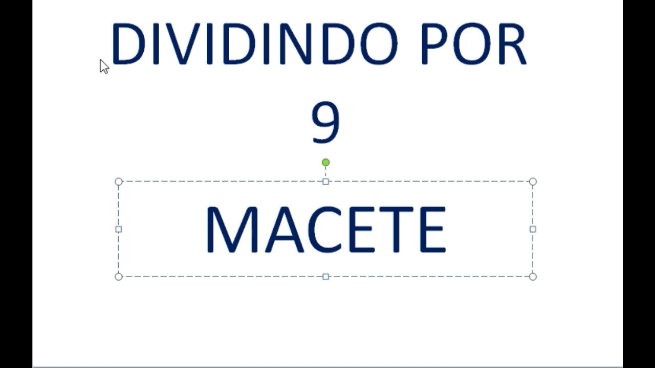 DIVIS&Atilde;O POR 9 MACETE