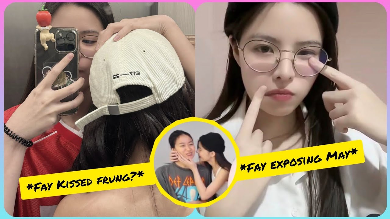 #FAYMAY Fay Kissed another girl in front of may?|May using Frung to make Fay jealous|Fay exposes her