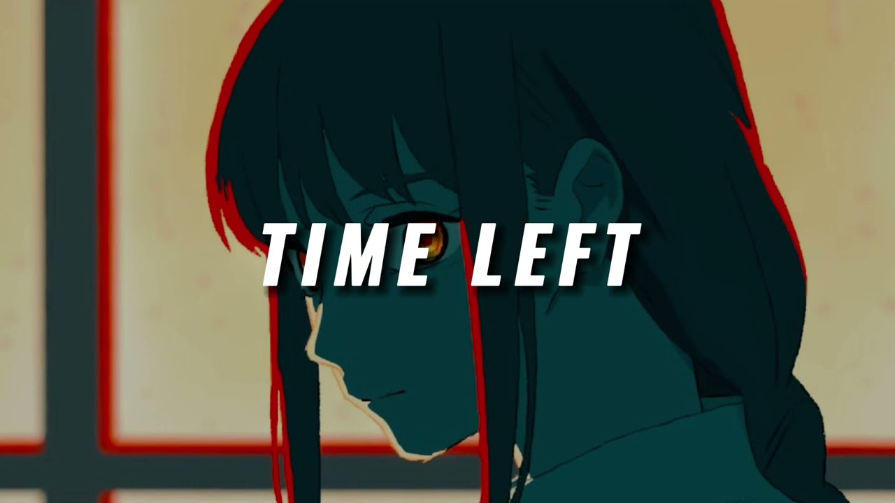zutomayo - time left (sped up + reverb)