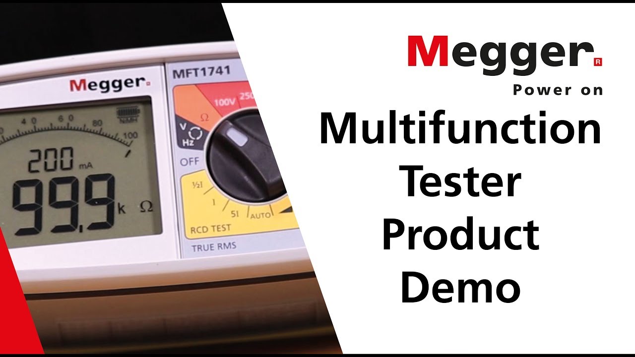 MFT1741 Multifunction Tester Megger - Product Demo