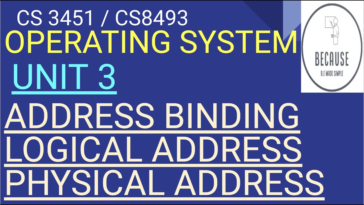 3.3 Address Binding , Logical Address and Physical Address in Tamil