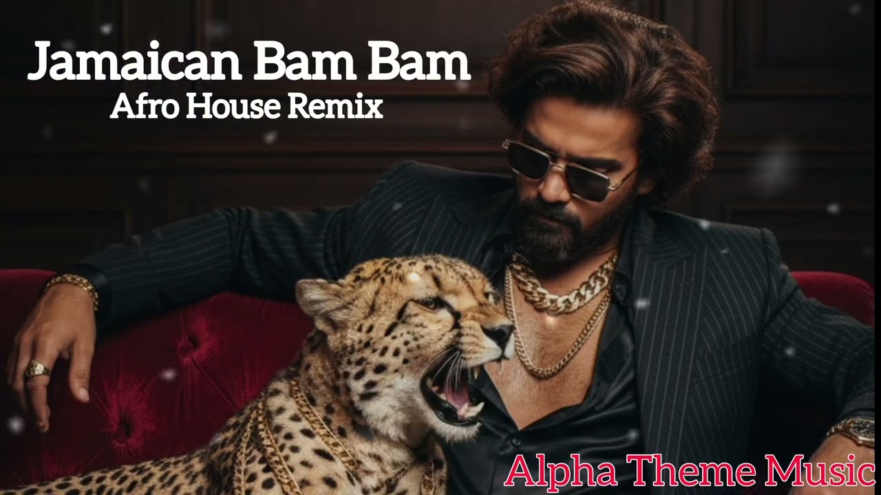 Jamaican Bam Bam Afro House Remix | Alpha Movie Song | Alpha Movie Theme Music | Hrithik Roshan 