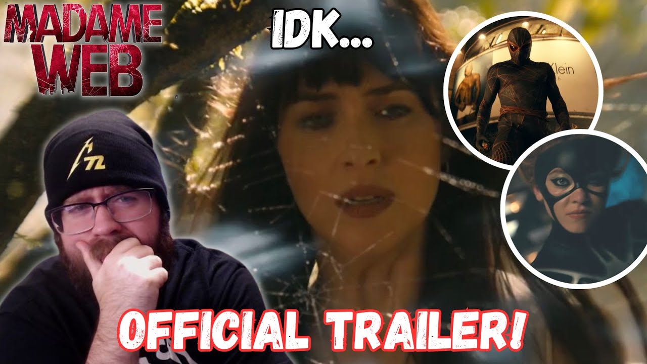 I DON'T KNOW... MADAME WEB – Official Trailer REACTION!