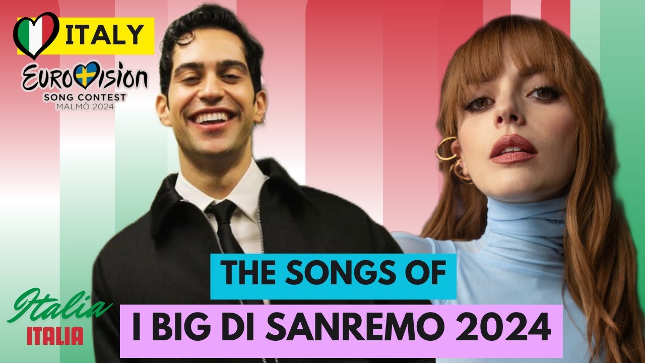 🇮🇹 SANREMO 2024 🇮🇹 Canzone di I Big di Sanremo | Songs of Sanremo 2024 | Italy Eurovision 2024