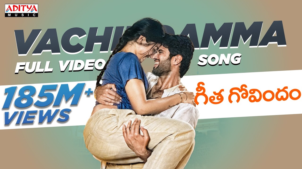 Vachindamma Video Song (Telugu) || Geetha Govindam Songs || Vijay Devarakonda, Rashmika Mandanna