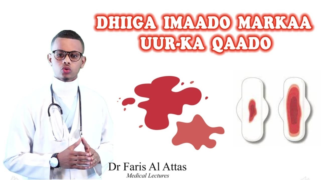 MAXAA KU GARAN KARTAA DHIIGA IMAADO MARKAA UURKA QAADO?  Drfaris