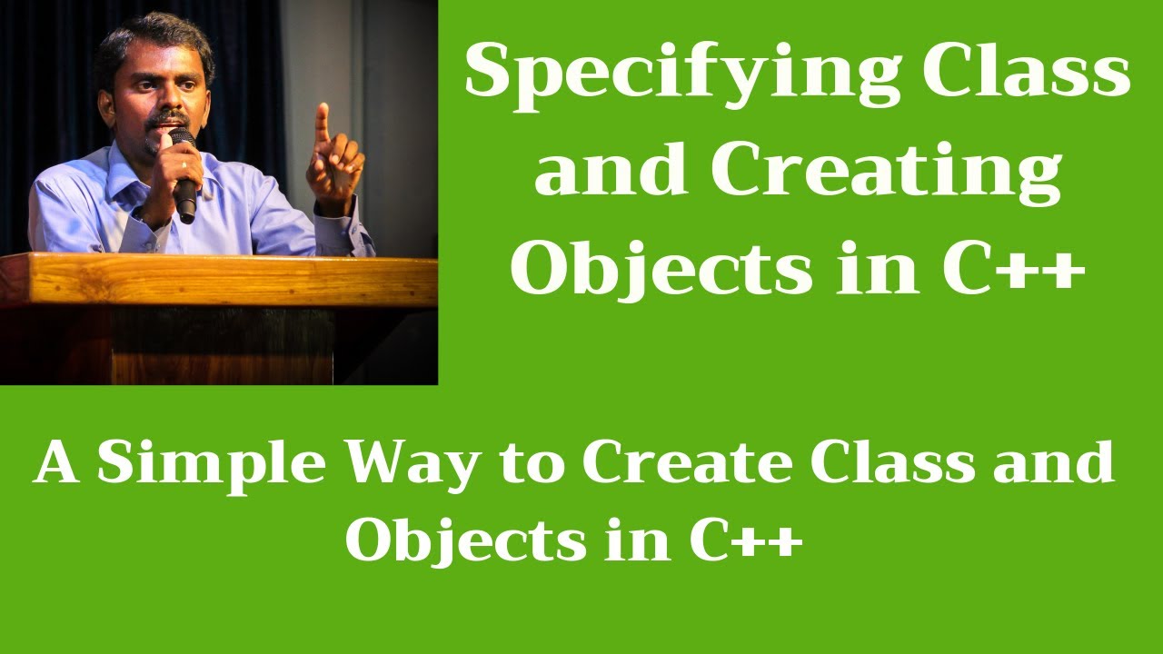 Specifying / Creating Class and Creating Objects in C++ | #CPP | #OOPS | M Milton Joe