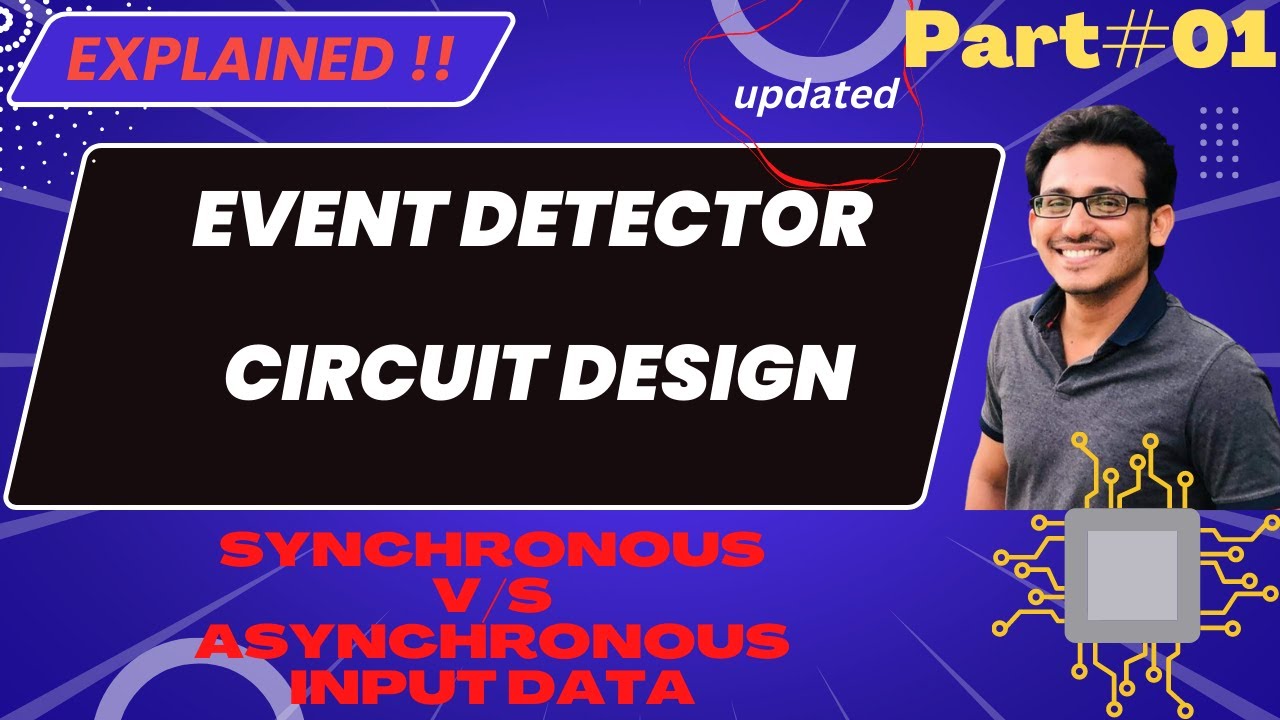 Design of Digital Event Detector | Part#01 | Circuit Design | @vlsiexcellence