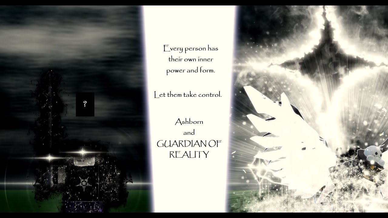 -Ashborn- and -(old) GUARDIAN OF REALITY- (Killstreak Sword Fighting Universe)