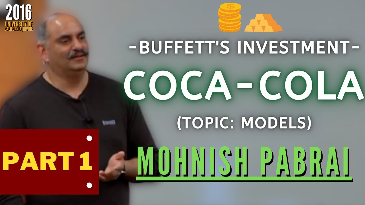 Mohnish Pabrai: Lessons from Buffett's Investment in Coca-Cola, Part 1 Models. | UCI 2016【Ep.109】