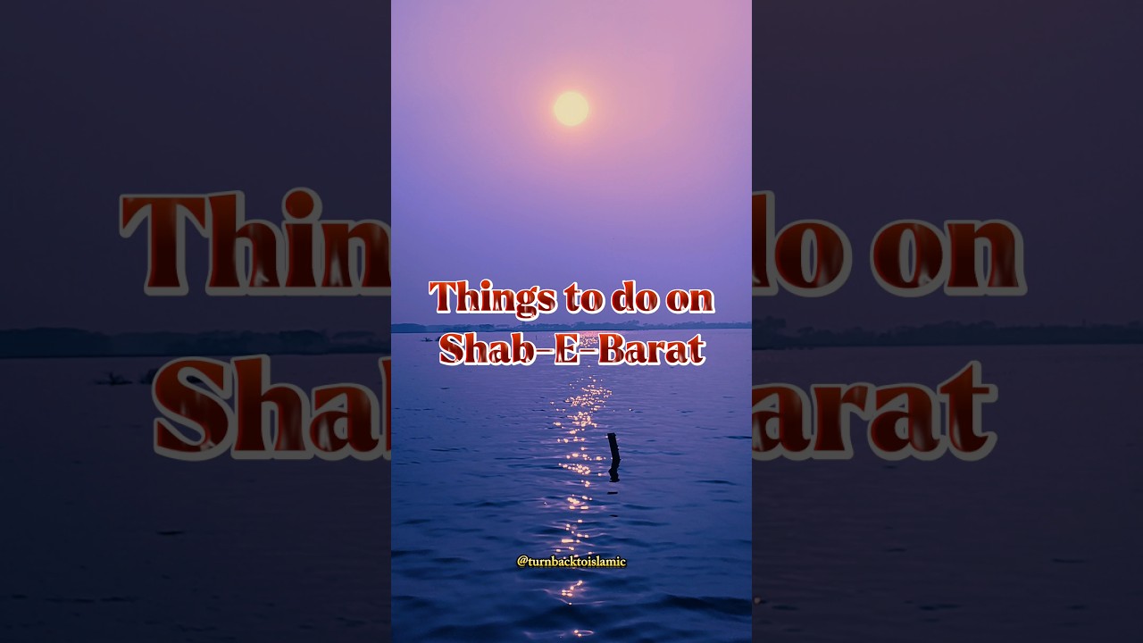 Things to do on Shab-E-Barat