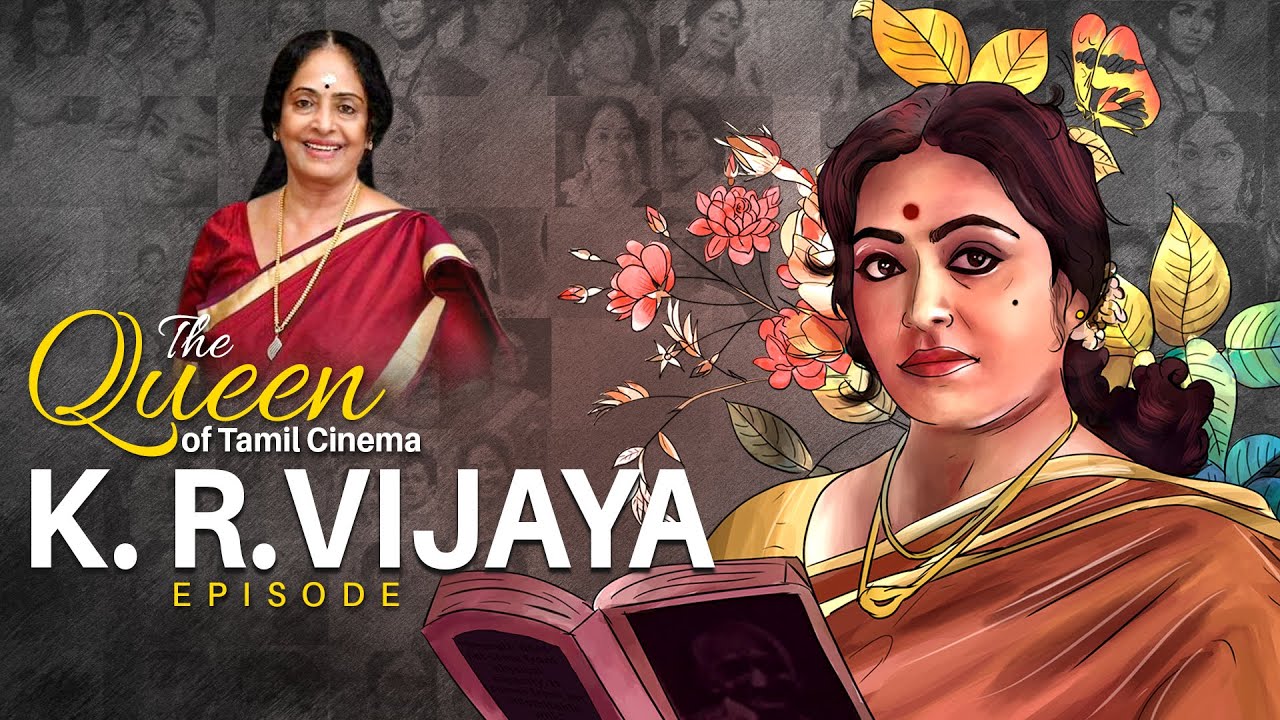 KR Vijaya - The Queen of Tamil Cinema❤️ | புன்னகை அரசி KR விஜயா