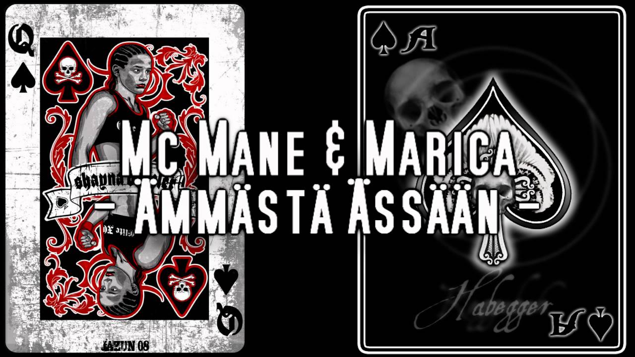 Mc Mane & Marica - Ämmästä Ässään
