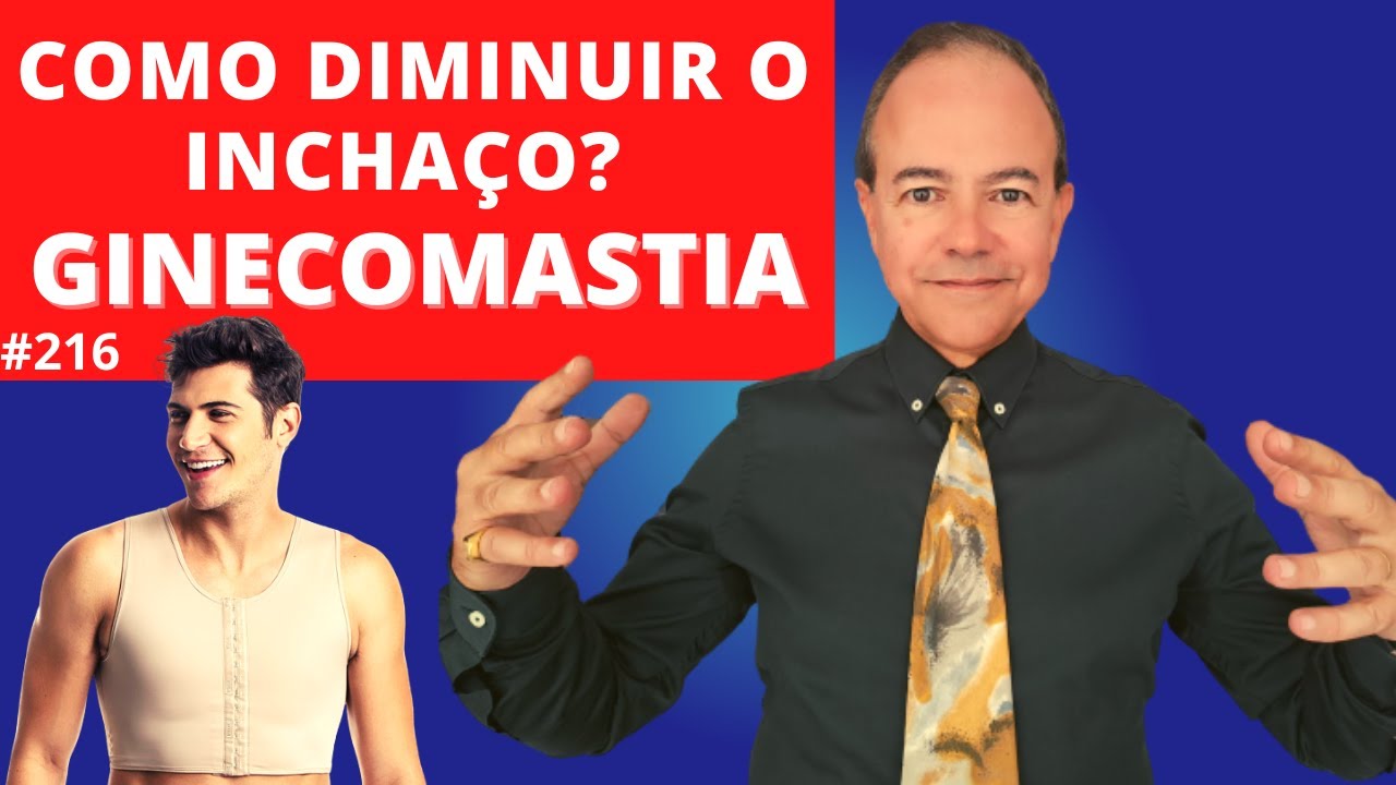 Como diminuir o inchaço após a ciruriga de Ginecomastia [Dr. Jacintho - Cirurgião Plástico]