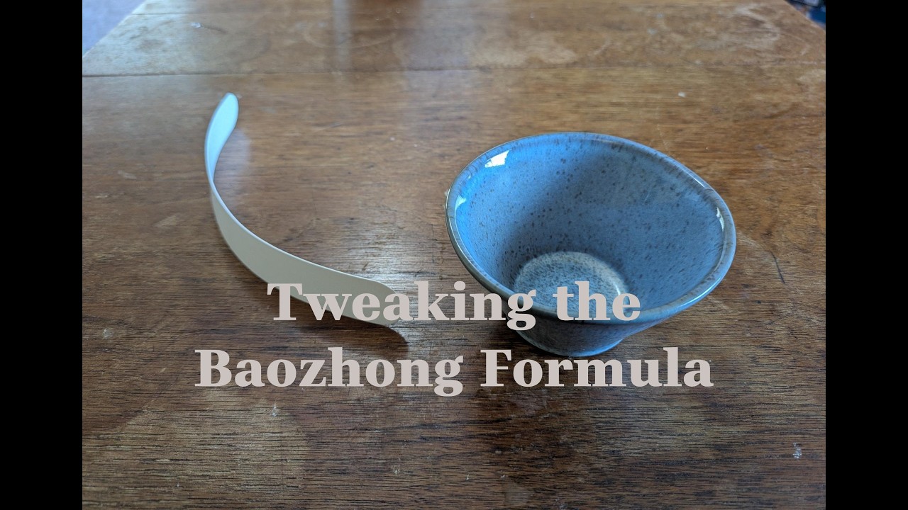 Tweaking the Baozhong Formula