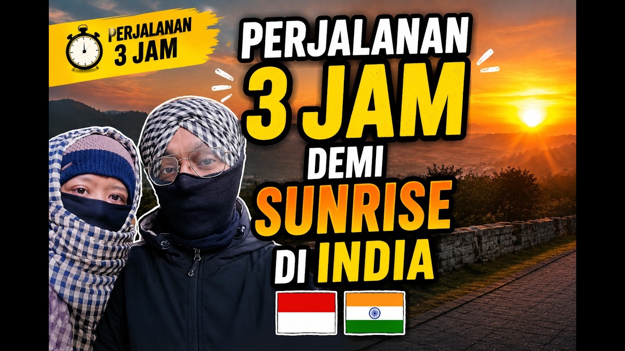 NEKAD LONG RIDE DEMI LIHAT SUNRISE DI MUSIM DINGINNYA INDIA SAMA SUAMIKU