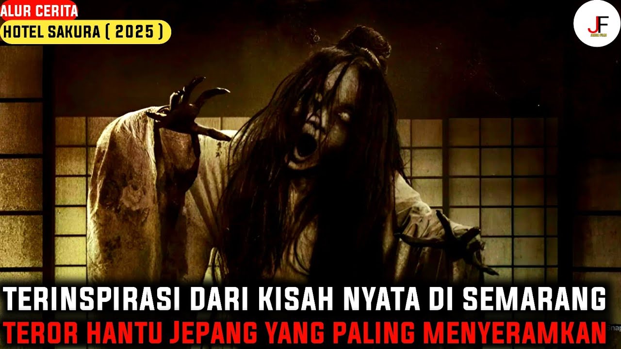 FILM INI DIANGKAT DARI KISAH NYATA HOTEL ANGKER DI SEMARANG‼️| Alur Cerita Hotel Sakura ( 2025 )