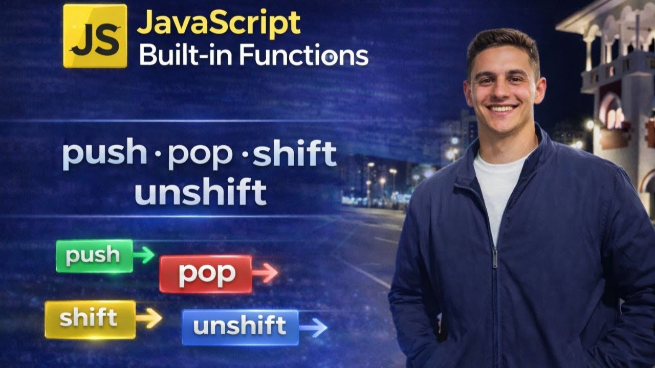 push, pop, shift, unshift || شرح بالعربي