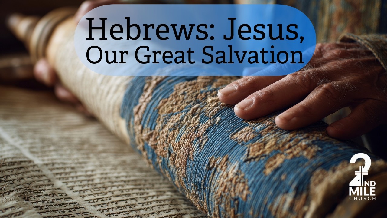 Jesus: Our Great Salvation!