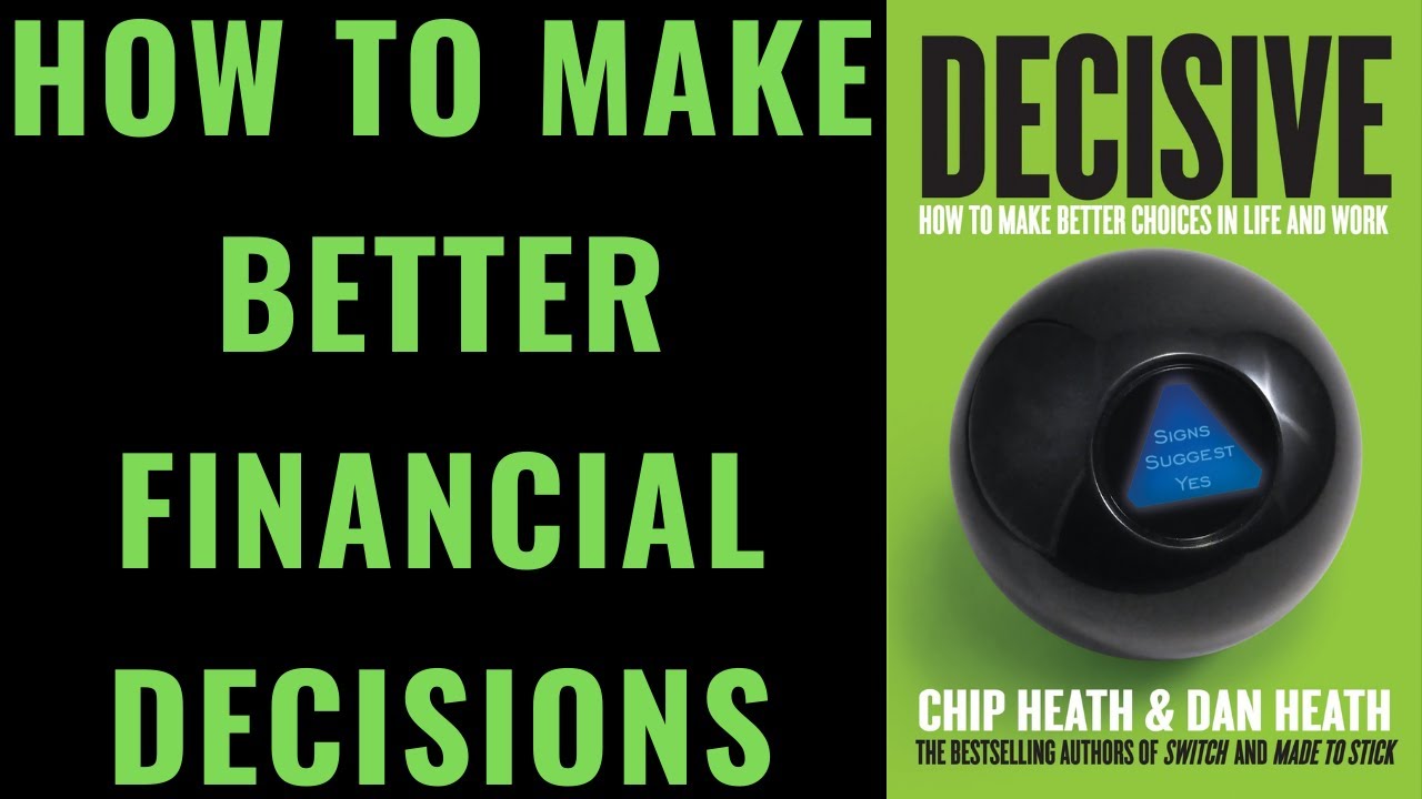 How to Make Better Financial Decisions