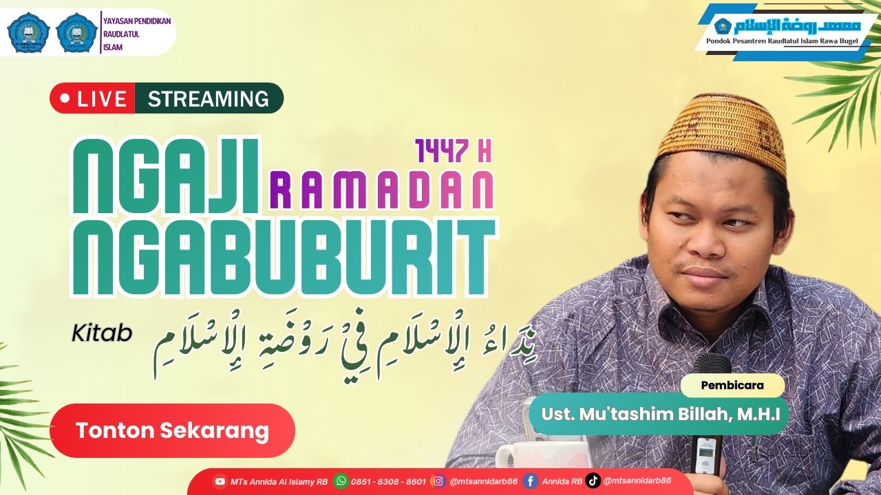 Live Streaming Ngaji Ngabuburit Ramadan 1447 H MTs Annida Al Islamy RB