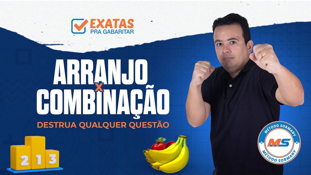 ANÁLISE COMBINATÓRIA | ARRANJO X COMBINAÇÃO